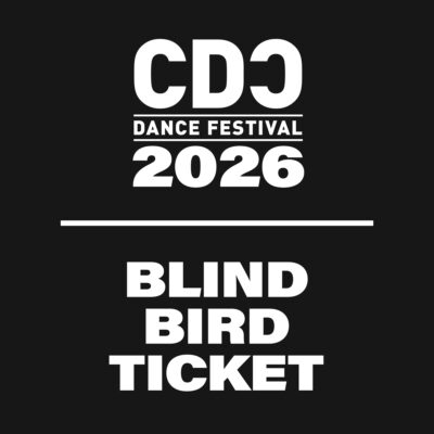 Early Bird Ticket <br>CDC Dance Festival 2026