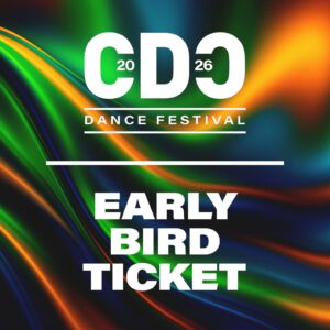 Early Bird Ticket <br>CDC Dance Festival 2026