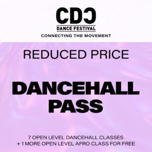 DANCEHALL PASS <font color=#a4f3f4><div title="for youths under 16 years old, disabled persons and people who are affected by anti-black racism">Reduced price</div></font>